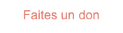 Faites un don